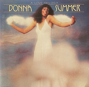 Donna Summer ( Giorgio Moroder ) - A Love Trilogy