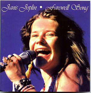Janis Joplin 1982 - Farewell Song