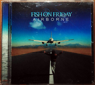Fish On Friday ‎– Airborne (2012)(Prog Rock)