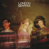 Вініл платівки London Grammar