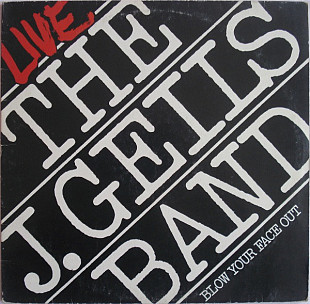 The J. Geils Band ‎– Live - Blow Your Face Out 2LP