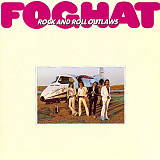 Foghat 1974 - Rock And Roll Outlaws