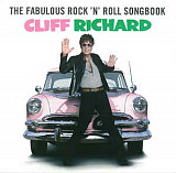 Продам фирменный CD Cliff Richard – The Fabulous Rock'n'Roll Songbook --Rhino – 2564641187 -2013 - A