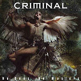 Продам фирменный CD Criminal – No Gods No Masters – 2004 - Metal Blade 3984-14476-2