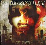Продам лицензионный CD My Darkest Hate – At War - 2004 --- AMG - Russia