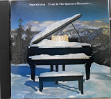 Фирм. CD Supertramp – Even In The Quietest Moments...