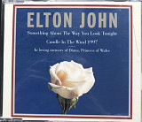 Elton John ‎- "Something About The Way You Look Tonight/Candle In The Wind 1997", Maxi-Single