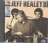 Фирм. CD The Jeff Healey Band – See The Light
