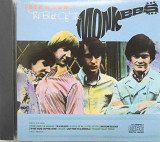 Фирм. CD The Monkees – Then & Now... The Best Of The Monkees