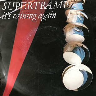 Supertramp - "It's Raining Again", 7'45RPM