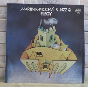 Martin Kratochvíl & Jazz Q ‎– Elegy Supraphon ‎– 1980