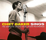 Chet Baker ‎– Chet Baker Sings: The Complete 1953-62 Vocal Studio Recordings