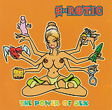 E-Rotic ‎– The Power Of Sex