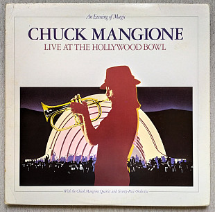 2 × LP, Chuck Mangione ‎- An Evening Of Magic - Live At The Hollywood Bowl