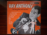 Виниловая пластинка LP Ray Anthony – The Young Man With The Horn
