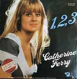 Catherine Ferry - “1, 2, 3”, 7'45RPM