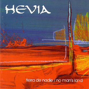 Hevia ‎– Tierra De Nadie / No Man's Land ( EU )