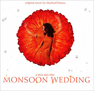 Mychael Danna ‎– Monsoon Wedding. (Germany)