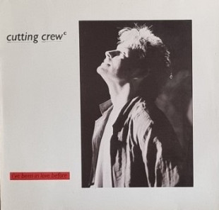 ♫♫♫ Maxi-Vinyl 12" Cutting Crew - I've been in love before Sirin/Virgin 1986 TOP! ♫♫♫