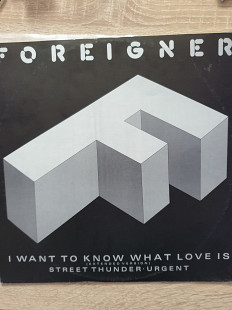 Foreinger (45 PRM)12" I want to know what love is (UK) nm/nm