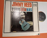 Jimmy Reed – Jimmy Reed Plays 12 String Guitar Blues , 1963 / Vee Jay Records – VJ 1073, usa,
