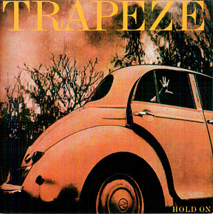Trapeze 1978 - Hold On