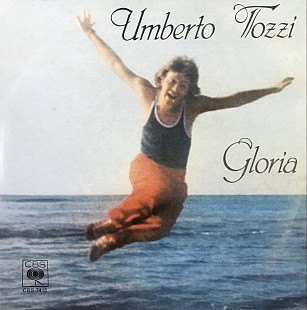 Umberto Tozzi - “Gloria”, 7'45RPM