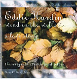 Eddie Hardin 1985 (2012) - Wind In The Willows
