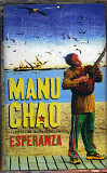 Manu Chao ‎– Próxima Estación... Esperanza