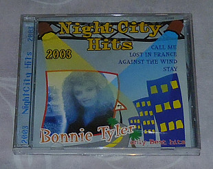 Компакт-диск Bonnie Tyler - Night City Hits (Only Best Hits)