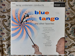 Виниловая пластинка LP Leroy Anderson "Pops" Concert Orchestra – Blue Tango And Other Favorites