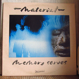 Material – Memory Serves