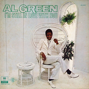 Al Green ‎– I'm Still In Love With You
