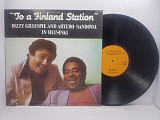 Dizzy Gillespie And Arturo Sandoval – "To A Finland Station" LP 12" Cuba