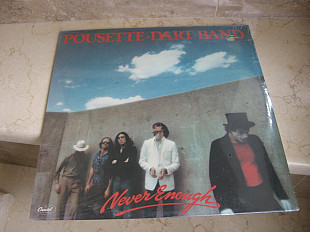 Pousette - Dart Band ‎– Never Enough ( SEALED ) LP