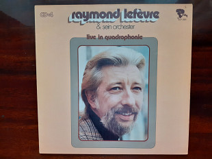 Виниловая пластинка LP Raymond Lefèvre Et Son Grand Orchestre – Live In Quadrophonie