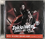 Tokio Hotel - "Zimmer 483 - Live In Europe"