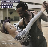 Guillermo Marchena - "My Love Is A Tango", 7'45RPM