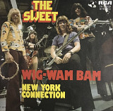 The Sweet - "Wig-Wam Bam", 7'45RPM