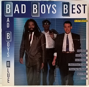 Bad Boys Blue - Bad Boys Best - 1985-89. (LP). 12. Vinyl. Пластинка. Germany. Оригинал.