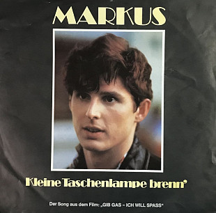 Markus - "Kleine Taschenlampe Brenn'", 7'45RPM