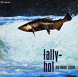 Les Immer Essen ‎– Tally-Ho! ( Canada ) ( SEALED ) LP