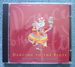 Dancing to the Flute. Music & Dance in Indian Art (Индия, фольклор)