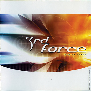 Продам фирменный CD 3rd Force – Gentle Force - 2002 - USA - – HOMCD 12087