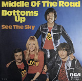 Middle Of The Road - "Bottoms Up", 7'45RPM