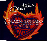 Santana Featuring Maná – Corazon Espinado(EU)