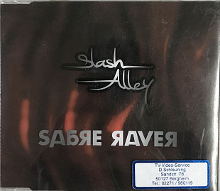 Slash Alley - "Sabre Raver", Maxi-Single