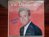 Виниловая пластинка LP Vic Damone – I'll Sing For You