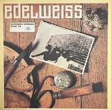 Edelweiss - "Bring Me Edelweiss", 12"45RPM