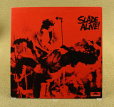 Slade – Slade Alive! (Англия, Polydor)